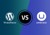 WordPress versus Umbraco: welk CMS kies jij?